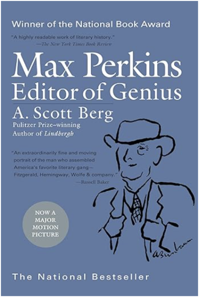 Max Perkins: Editor of Genius