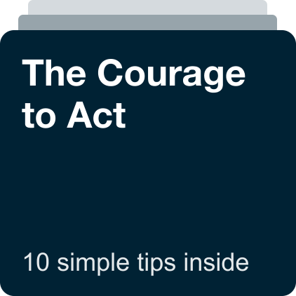 The Courage to Act