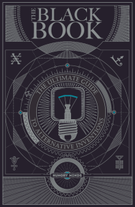 The Black Book. The ultimate guide to alternative inventions. 