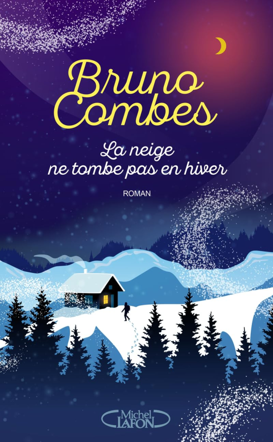 LA NEIGE NE TOMBE PAS EN HIVER